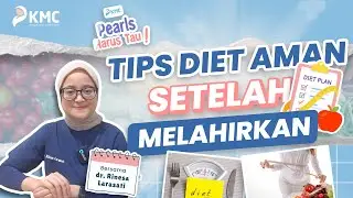 TIPS DIET AMAN SETELAH MELAHIRKAN w/ Dr. Ines