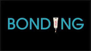 How to bond