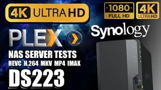 Synology DS223 NAS 4K Plex Tests