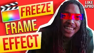 How to Do Freeze Frame Effect - Final Cut Pro X Tutorial (No Plug In)