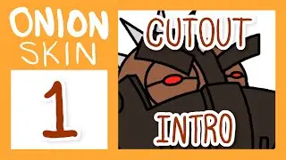 CUTOUT ANIMATION Pt1 - Intro and Prep