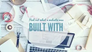 How to find out what a WEBSITE was BUILT WITH