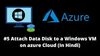 How to attach data disk to a windows VM on Azure Cloud ( In Hindi )