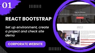 React Bootstrap #1 - Set up environment, create a project and check site demo