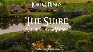 Lord Of The Rings | The Shire | Ambience & Music | 3 Hours