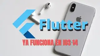 Flutter Ya Tiene Soporte Para iOS 14 || Eliecer Coding