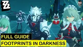 [Full Guide] Footprints in Darkness | Restore the power supply in Ballet Twins | Zenless Zone Zero