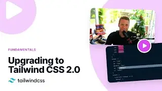 Upgrading to Tailwind CSS 2.0 – A step by step guide