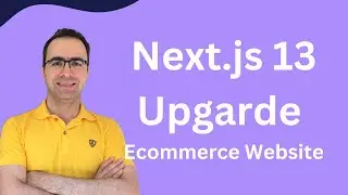 Next.js 13 Upgrade Ecommerce Website