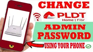 How To Change PLDT Home Fiber Admin WiFi Password Using Phone