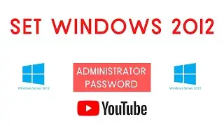 How to Set Or Change Password Windows Server 2012