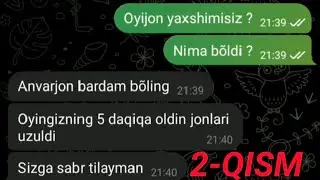 OYIM BILAN SO'NGI SUHBAT 😭.2-QISM