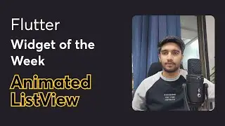 Flutter Animated ListView Widget || Flutter Widget Of the Week || Stop using ListView builder widget