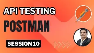 Session 10: API Testing | Postman | e-Commerce APIs | How to Run Collections | Git Github & Jenkins