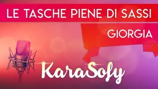 Le tasche piene di sassi karaoke - Giorgia karaoke - KaraSofy - Sofia Del Baldo