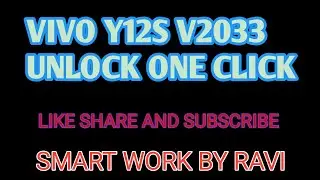 VIVO Y12S V2033 UNLOCK FRP PIN PASSWORD AND PATTERN WITH UMT BY SMART WORK BY RAVI