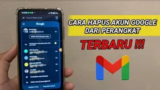 Cara Hapus Akun Google Di Hp Terbaru | Hapus Akun Google Dari Perangkat