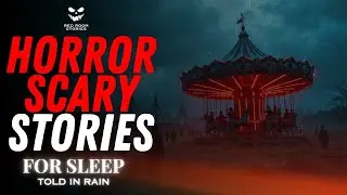 Horror Bedtime Stories for Adults to Fall Asleep | Told in Relaxing Rain