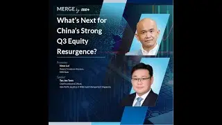 MERGE by RHB: What’s Next for China’s Strong Q3 Equity Resurgence?