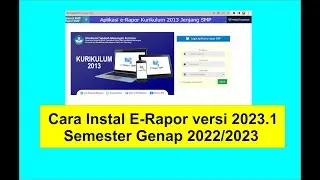 Part #1. cara instal Aplikasi Erapor k13 Jenjang SMP versi 2022.2023 genap