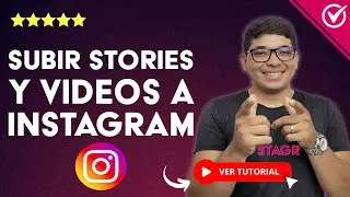 Cómo SUBIR STORIES Y VIDEOS a Instagram | 🎞️​ Sin Perder la Calidad ​🎞️​