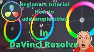 DaVinci Resolve tutorial for beginners how to add basic titles