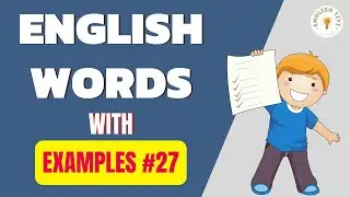 English Words with Meaning | Examples of Words | Lesson 27 ✔