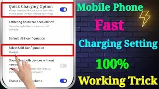 Phone Ko Fast Charge Kaise Kare | How to Enable Fast Charging Setting in Android Phone | Fast Charge
