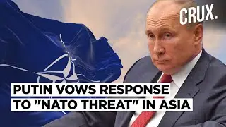 Putin Slams NATO For Moving Into Asia, Warns Change In Nuke Doctrine; Biden Aide Dashes To Vietnam