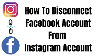 How to disconnect Facebook Account from Instagram Account in Android or iPhone 2023