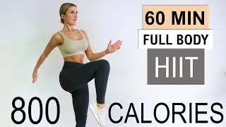 Burn 800 CALORIES With This 60 Minute Full Body HIIT Workout | 60 Different Exercises | No Equipment