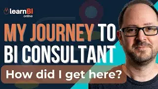 BECOMING a BUSINESS INTELLIGENCE CONSULTANT - My Story