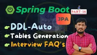 ✅ Spring Boot 3 Tutorial ✍️| Spring Boot Data JPA | Tables Auto Generation | DDL AUTO |  Part-16