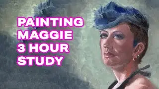 Oil Painting of Maggie, a 3 hour timelapse with commentary.