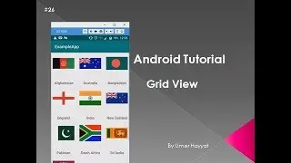 Grid View- containters#  26  | Grid View|  android tutorial