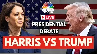 US Presidential Debate 2024 LIVE: Donald Trump vs Kamala Harris Presidential Debate | USA News |N18G