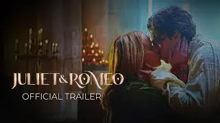 Juliet & Romeo | Official Trailer | In Theaters May 9