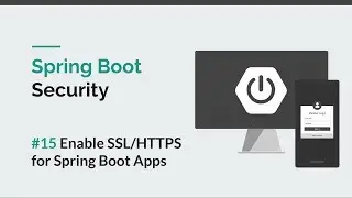 [Spring Boot Security] #15 Enable HTTPS/SSL in Spring Boot