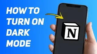 How To Turn On Dark Mode in Notion (2024)