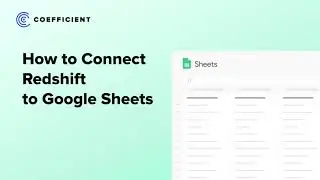 How to Connect Redshift to Google Sheets: Live Data in Google Sheets