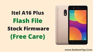 Itel A16 Plus Flash File Firmware For Hang On Logo Dead Fix Full Free Tested II Without Password II