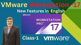 VMware Workstation 17 Pro | New Features in English 2023