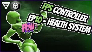 First Person Controller - Health System (EP10) [Unity Tutorial]