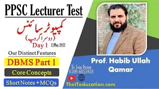 PPSC Lecturer Computer Science Preparation Fast Session - DBMS Part 1