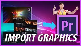 How to Import Graphic Templates in Adobe Premiere Pro CC