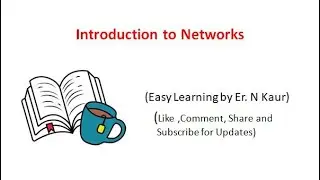 Lec-1 :Introduction to Networks, Components of Communication || easy learning tutorials