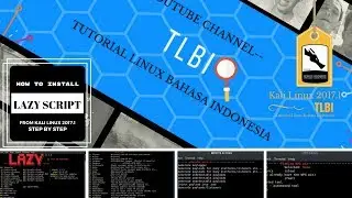 How To Instal Lazy Script Kali Linux 2017.1 + Collection of wifi tools + Remote Acces + Hanshake