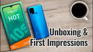 Infinix Hot 10S Unboxing, First Look, Launch in India and Price