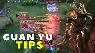 Tips On How To Play Guan Yu | Honor of Kings