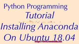 Installing Anaconda Python on Ubuntu 18.04